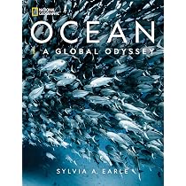 National Geographic Ocean: A Global Odyssey: Earle, Sylvia A