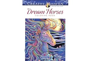 Creative Haven Dream Horses Coloring Book: Relax & Find Your True Colors