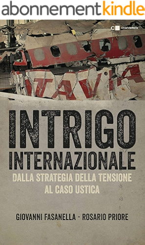 Download Intrigo internazionale: Perché la guerra in Italia. Le verità che non si sono mai potute dire (Italian Edition) PDF