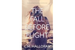 The Fall Before Flight: A Doctor/Patient Forbidden Romance (Before & After Book 1)