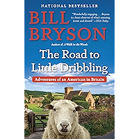 The Road to Little Dribbling: Adventures of an American in Britain book cover