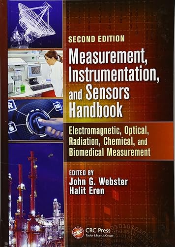 Download Measurement, Instrumentation, and Sensors Handbook, Second Edition: Electromagnetic, Optical, Radiation, Chemical, and Biomedical Measurement PDF