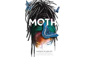 Me (Moth): (National Book Award Finalist)