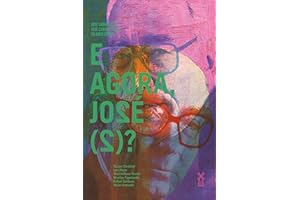 E agora, José? (Portuguese Edition)