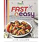 Hungry Girl Fast & Easy: All Natural Recipes in 30 Minutes or Less