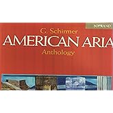 G. Schirmer American Aria Anthology: Soprano