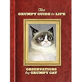 The Grumpy Guide to Life: Observations from Grumpy Cat