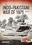 Indo-Pakistani War of 1971: Volume 1 - Indian Military Intervention in East Pakistan (Asia@War)