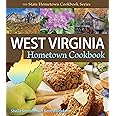 West Virginia Hometown Cookbook (State Hometown Cookbook)
