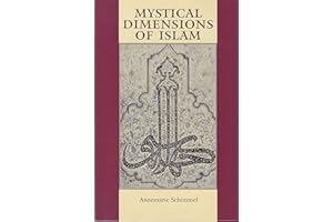 Mystical Dimensions of Islam