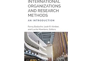 International Organizations and Research Methods: An Introduction