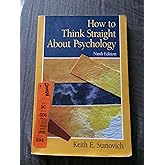 How To Think Straight About Psychology (9th Edition)