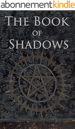Download The Book of Shadows: Red White and Black Magic Spells (English Edition) PDF