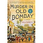 Murder in Old Bombay: A Mystery (Captain Jim and Lady Diana Mysteries Book 1)