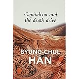 Capitalism and the Death Drive