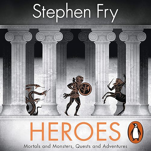 Download Heroes: The myths of the Ancient Greek heroes retold PDF