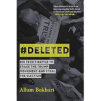 #DELETED: Big Tech's Battle to Erase the Trump Movement and Steal the Election book cover