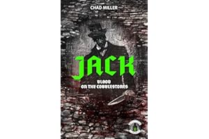 Jack: Blood on the Cobblestones (Founders Universe Book 3)