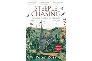 Steeple Chasing: Around Britain by Church