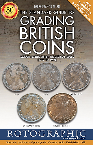 Download The Standard Guide to Grading British Coins: Pre-decimal Issues (1797 to 1970) (English Edition) PDF
