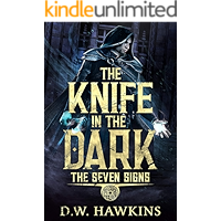 The Knife in the Dark (The Seven Signs Book 2) book cover The Knife in the Dark (The Seven Signs Book 2) book cover