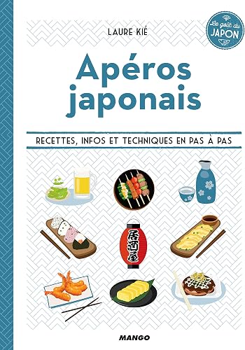 Download Apéros japonais : Pour des apéros qui changent vraiment ! PDF