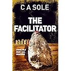 The Facilitator: Stone Cold Dead – All Gruesome