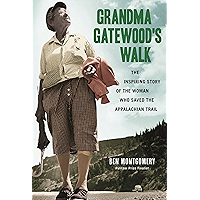 Grandma Gatewood's Walk: The Inspiring Story of the Woman Who Saved the Appalachian Trail book cover