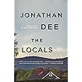 The Locals: A Novel