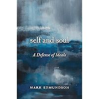 Self and Soul: A Defense of Ideals book cover