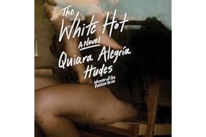 The White Hot: A Novel