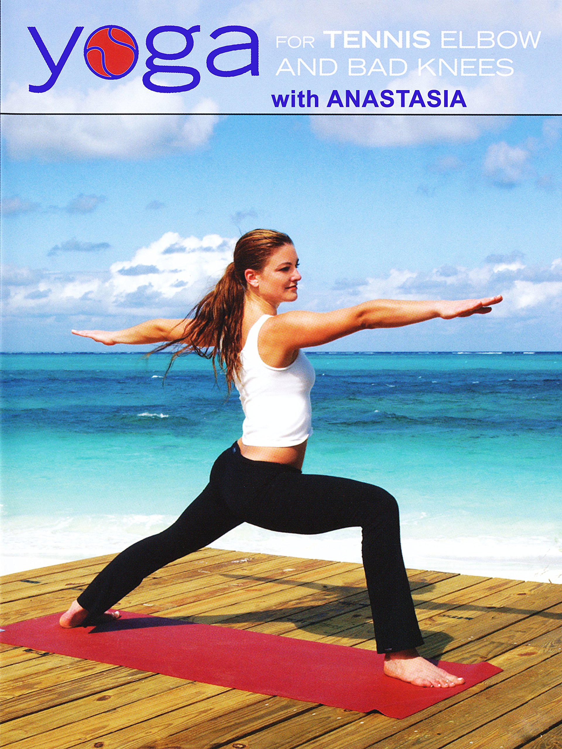 Yoga for Tennis Elbow and Bad Knees with Anastasia