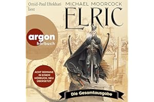 Elric: Die Gesamtausgabe
