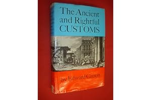 The ancient and rightful customs: a history of the English Customs Service