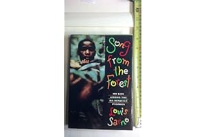 Song from the Forest: My Life Among the Ba-Benjelle Pygmies