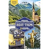 Lonely Planet Germany, Austria & Switzerland's Best Trips (Road Trips Guide)