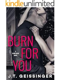 Burn for You (Slow Burn Book 1)