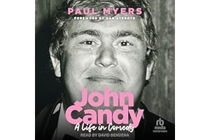 John Candy: A Life in Comedy