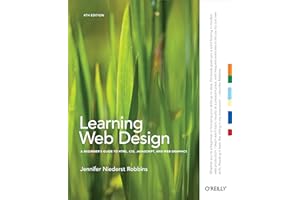 Learning Web Design: A Beginner's Guide to HTML, CSS, JavaScript, and Web Graphics