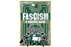 Introducing Fascism: A Graphic Guide (Graphic Guides)