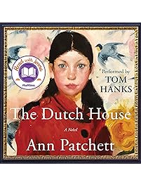 The Dutch House: A Novel