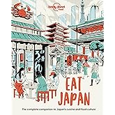 Lonely Planet Eat Japan (Lonely Planet Food)