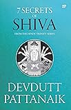7 Secrets of Shiva
