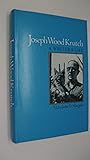 Joseph Wood Krutch: A Writer's Life