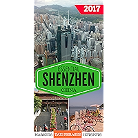 Essential Shenzhen: The must have pocket guide for visiting and living in Shenzhen, China. book cover Essential Shenzhen: The must have pocket guide for visiting and living in Shenzhen, China. book cover