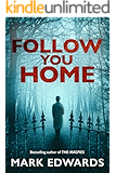 Follow You Home