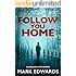 Follow You Home