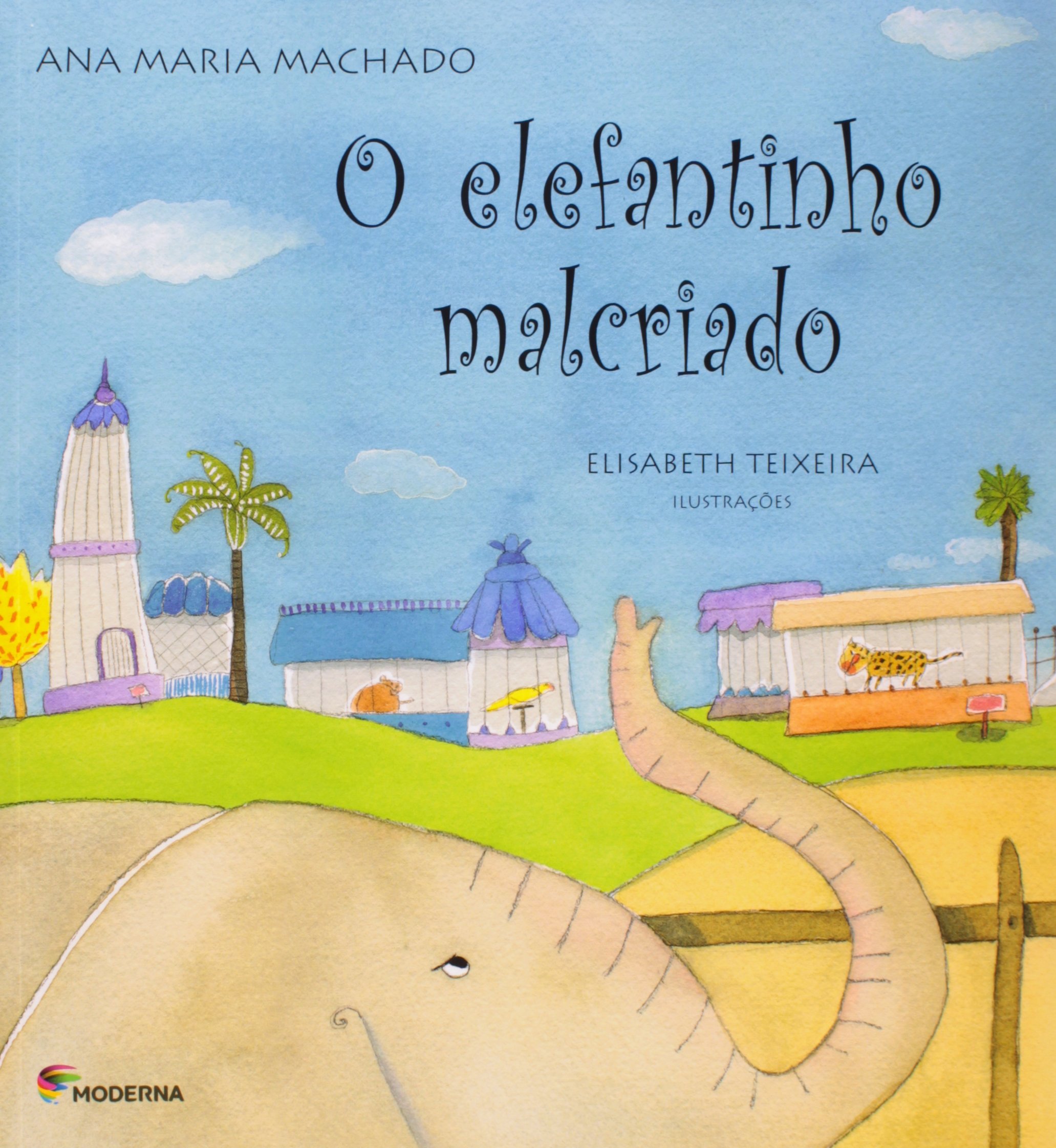 O Elefantinho Malcriado PDF Ana Maria Machado