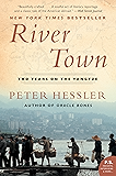 River Town: Two Years on the Yangtze (P.S.)