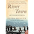 River Town: Two Years on the Yangtze (P.S.)